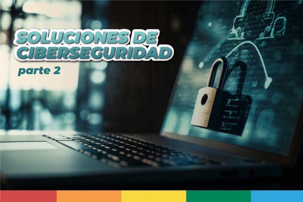 curso soluciones ciberseguridad parte 2