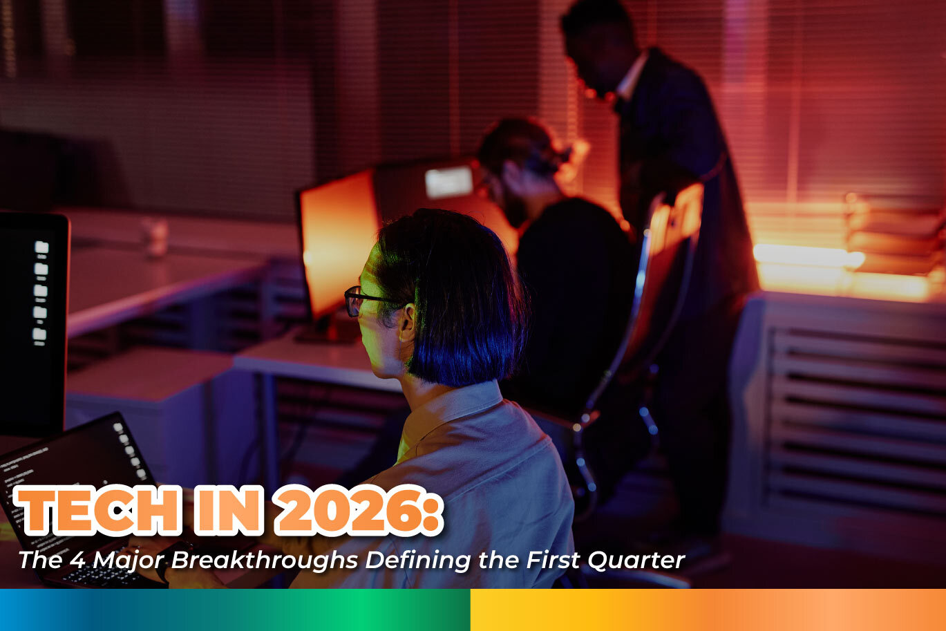 tech breakthroughs in 2026, q1 2026